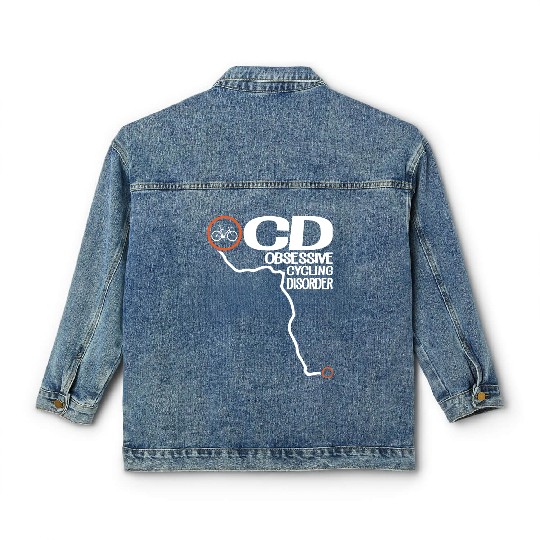 Obsessive Cycling Disorder Classic Women's Denim Jackets
