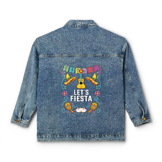 Let's Fiesta Cinco De Mayo Mexican Pride Mexico Classic Women's Denim Jackets