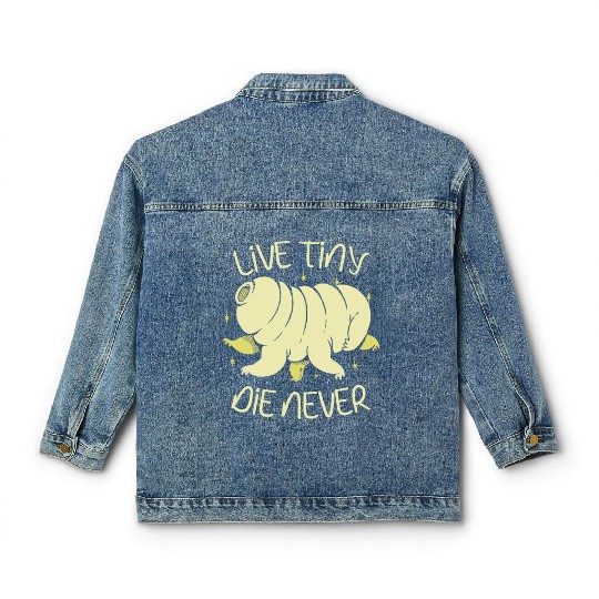 Live Tiny Die Never Science Lover Tardigrade Classic Women's Denim Jackets