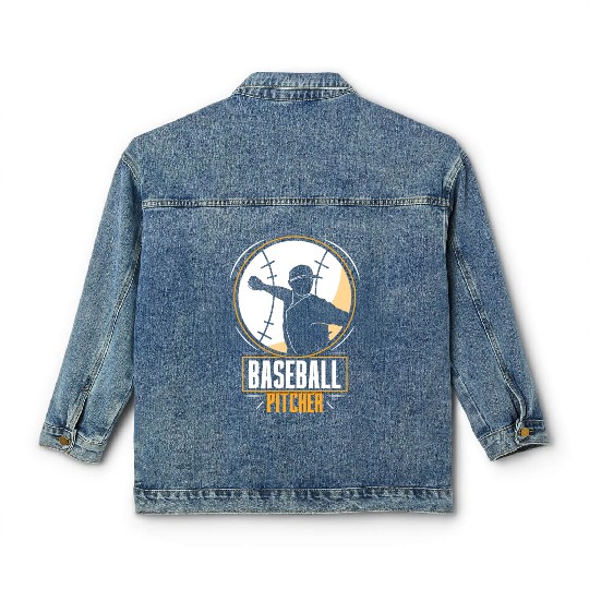 Baseball Pitcher Hobby Player Sayings Classic Women's Denim Jackets