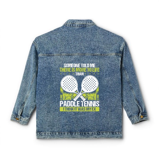 Paddle Tennis Player Match Funny It was my Ex Classic Women's Denim Jackets