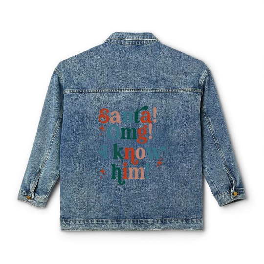 Santa! OMG! I Know Him! Classic Women's Denim Jackets