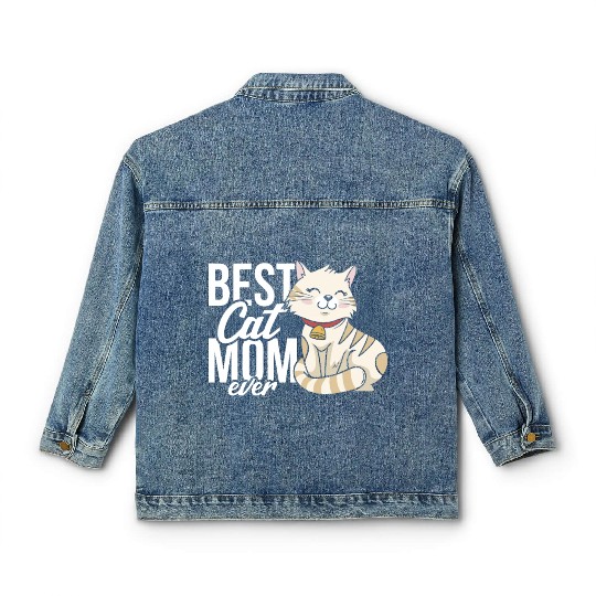 Best Cat Mom Ever Classic Women's Denim Jackets