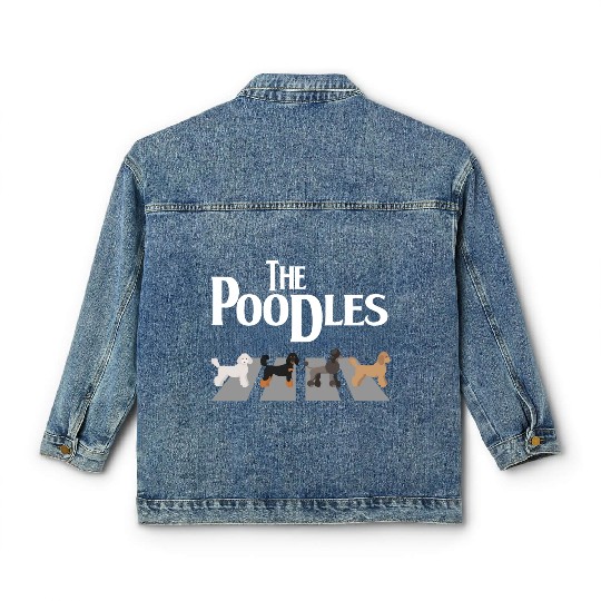 The Poodles Funny Poodle Dog Mom Dad Dog Lover Classic Women's Denim Jackets