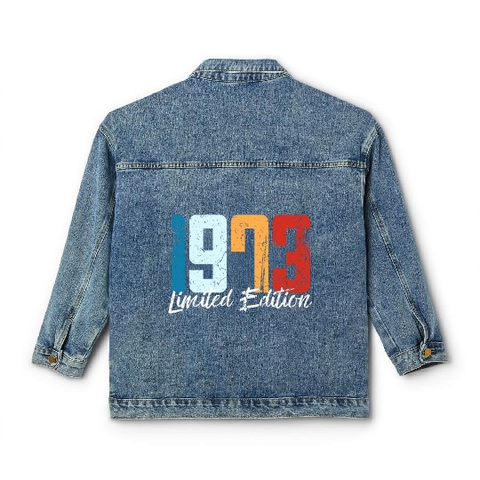 50 Years Vintage 1973 Retro 50th Birthday Classic Women's Denim Jackets
