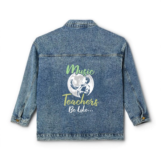Music Teacher Funny Classic Women's Denim Jackets