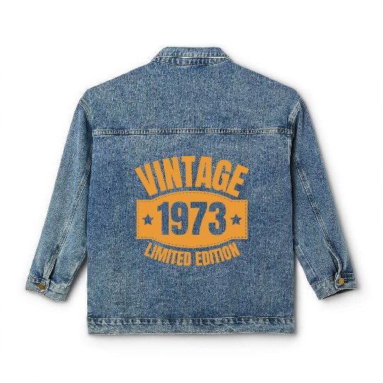 50 Years Vintage 1973 Retro 50th Birthday Classic Women's Denim Jackets