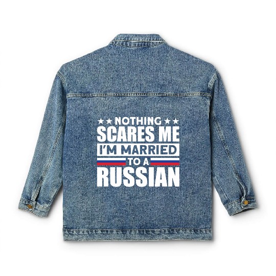 Humurous Pray For Me I'm Married To a Russian For Classic Women's Denim Jackets
