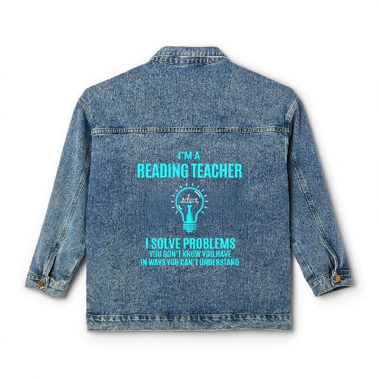 Reading Teacher Classic Women's Denim Jackets - I Solve Problems Gift It