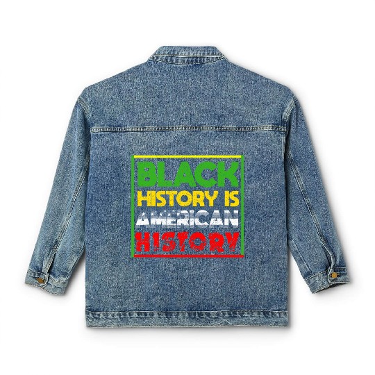 Black History Is American History Classic Women's Denim Jackets