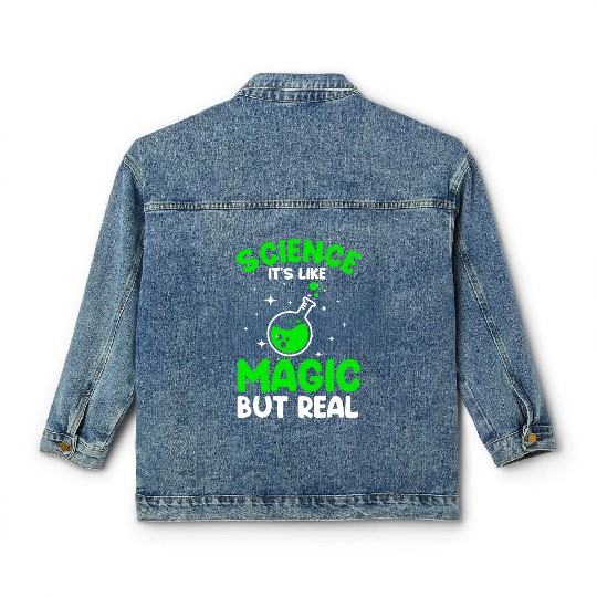 Cool Science For Men Women Science Is Real Magic Classic Women's Denim Jackets