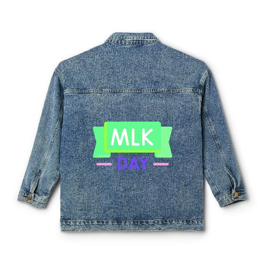 Martin Luther king jr. day Classic Women's Denim Jackets