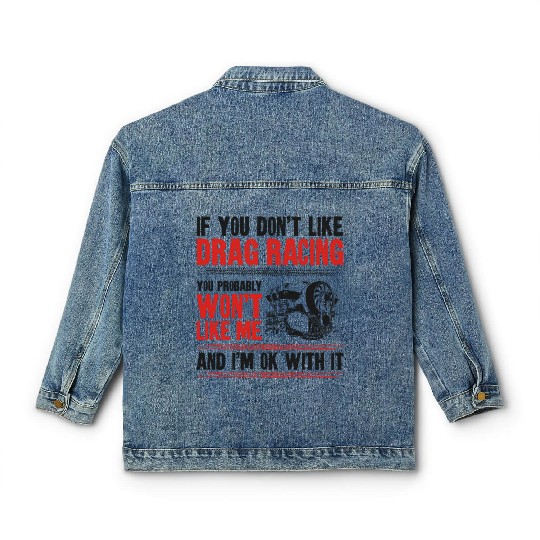 Drag Racing Race Car Vintage If Classic Women's Denim Jackets
