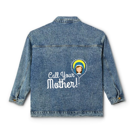 Call Your Mother Mom Gifts Blessed Mary Rosary Cut Classic Women's Denim Jackets