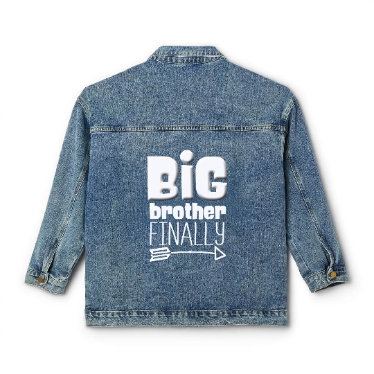 Big Brother Finally Big Bro Gamer Promoted Son Classic Women's Denim Jackets