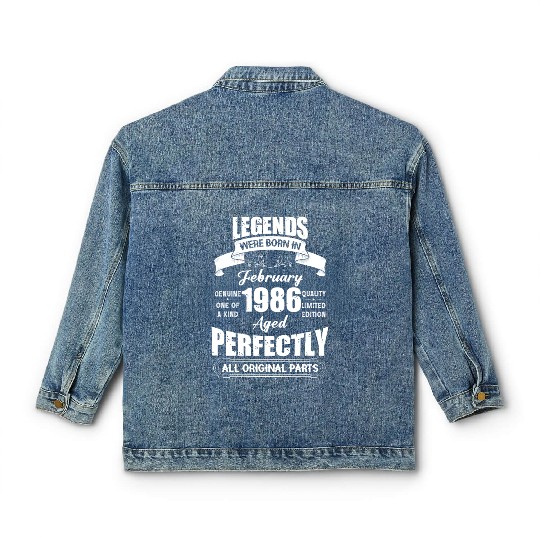 Legends Were Born In February 1986 Birthday Classic Women's Denim Jackets