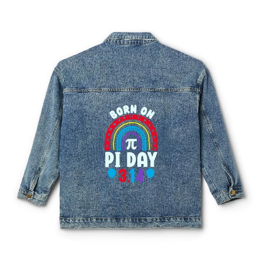 Birthday Funny Pi Day Classic Women's Denim Jackets Math for Pi Day 3 14