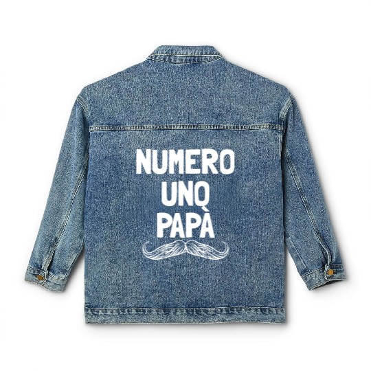 Numero Uno Papa Italian Dad Father's Number 1 Dad Classic Women's Denim Jackets