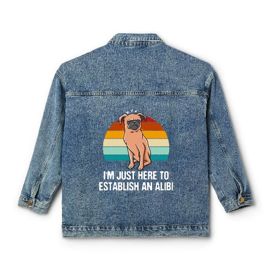 Im Just Here to Establish an Alibi Funny Sarcastic Classic Women's Denim Jackets