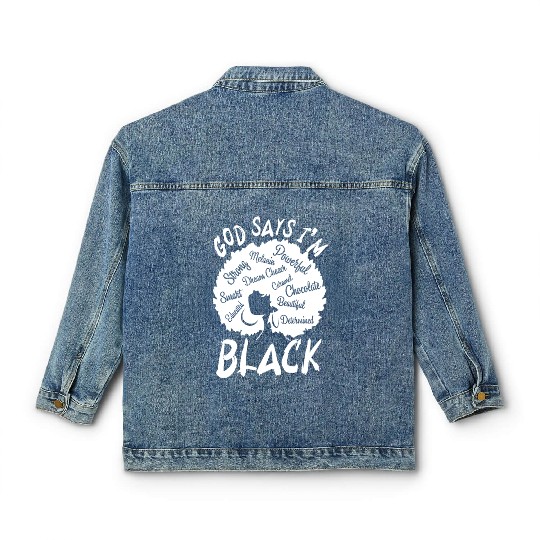 African American Girl God Says I Am Black Pride Classic Women's Denim Jackets