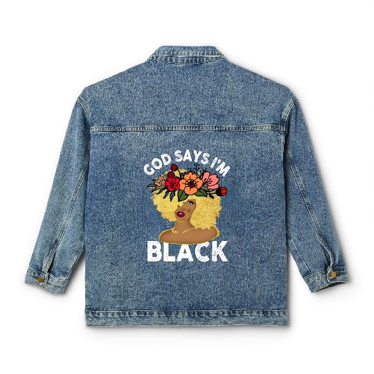 African American Girl God Says I Am Black Pride Classic Women's Denim Jackets