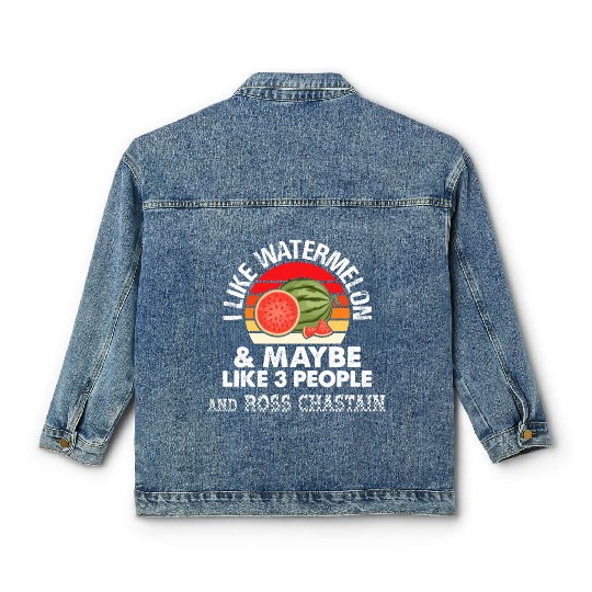 I LIKE WATERMELON AND MAYBE 3 PEOPLE ROSS CHASTAIN Classic Women's Denim Jackets