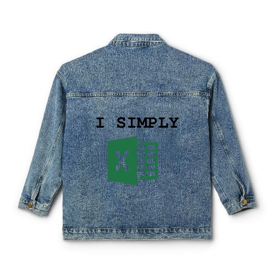I Simply Excel Funny Accountant Spreadsheets Classic Women's Denim Jackets