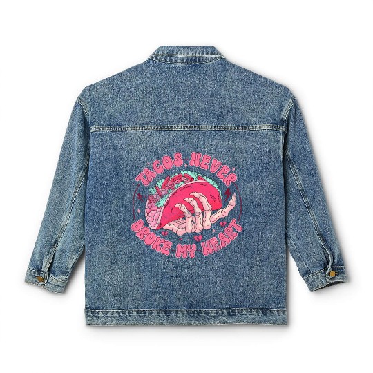 Taco Anti-valentine, Tacos Are My Valentines Day Classic Women's Denim Jackets