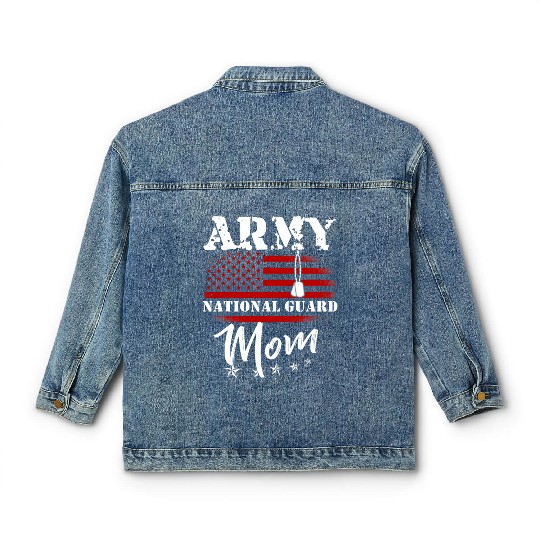 Proud Army National Guard Mom US Flag Tees US Mili Classic Women's Denim Jackets