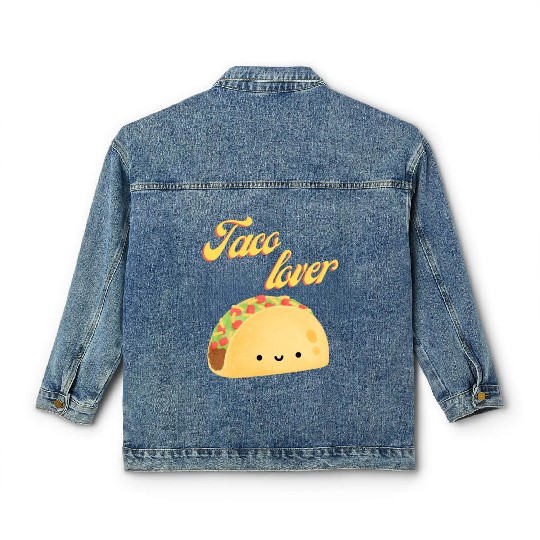 Taco Lover I Love Tacos Tacos Lover Classic Women's Denim Jackets