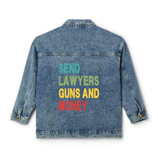 Send Lawyers Guns and Money Classic Women's Denim Jackets