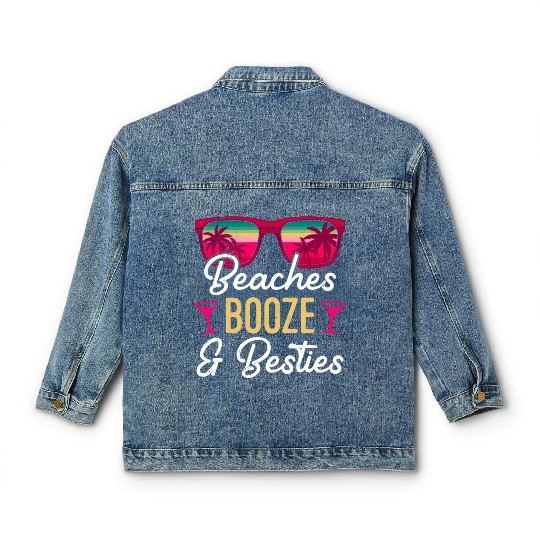 Beaches Booze Besties 2023 Holiday Spring Break Classic Women's Denim Jackets