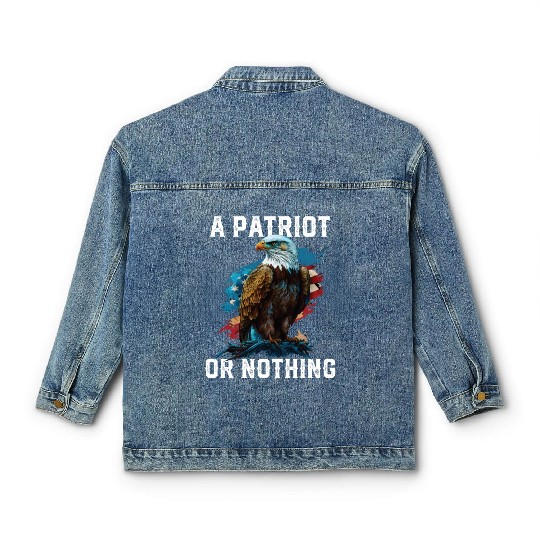 A Patriot or Nothing American Bald Eagle Classic Women's Denim Jackets