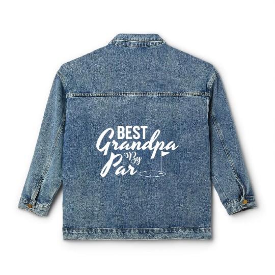 Best Grandpa By Par Father's Day Golf Grandad Golf Classic Women's Denim Jackets