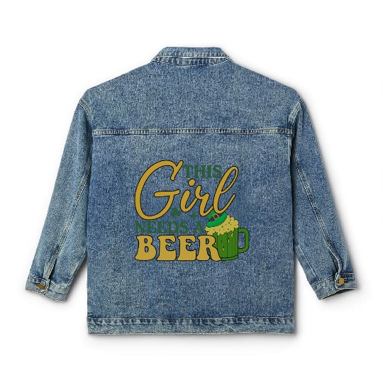 This Girl Needs a Beer Classic Women's Denim Jackets