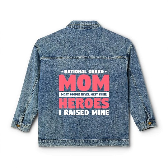 National Guard Mom Lovely Mother Family Military Classic Women's Denim Jackets