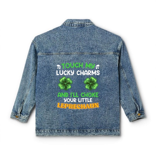 Funny St. Patrick's Day saying Lucky Charms Classic Women's Denim Jackets