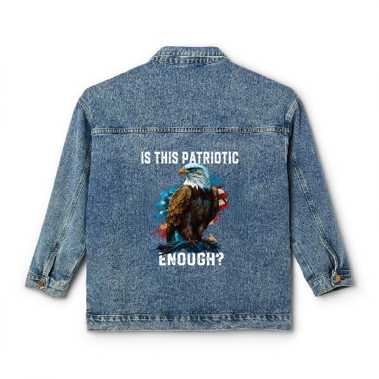 Is This Patriotic Enough American Bald Eagle Classic Women's Denim Jackets