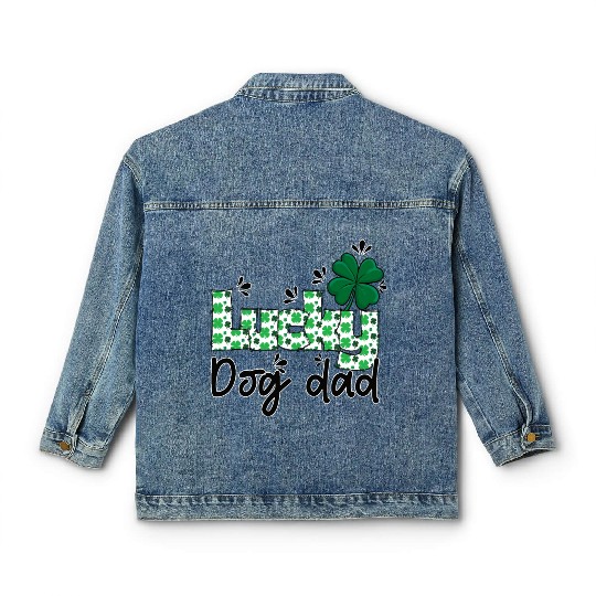 Lucky dog dad St. Patrick`s letters with shamrock Classic Women's Denim Jackets