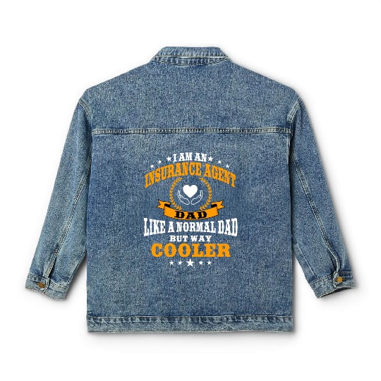 Funny Insurance Agent Dad For Men Classic Women's Denim Jackets