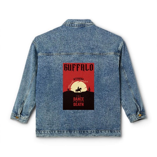 Buffalo Wyoming wild west town Classic Women's Denim Jackets