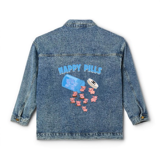 Happy Pills Farm Animal Funny Pig Lovers Humor Classic Women's Denim Jackets