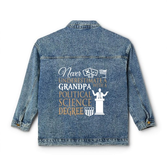 Power Grandpa With Political Science Degree Classic Women's Denim Jackets