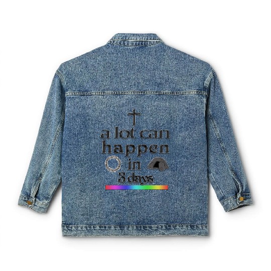 a lot can happen in 3 days Classic Women's Denim Jackets