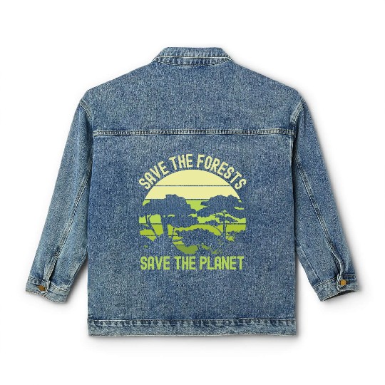 Earth Day Save The Forests Save The Planet Nature Classic Women's Denim Jackets