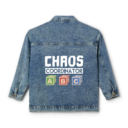 Chaos Coordinator Teacher Classic Women's Denim Jackets