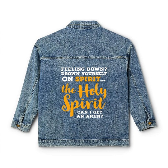 the Holy Spirit CAN I GET AN AMEN? Classic Women's Denim Jackets