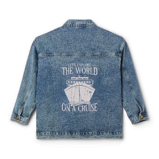 Let's explore the world on a cruise - Cruise Classic Women's Denim Jackets