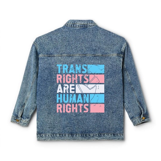 Trans Rights Are Human Rights Support LGBT Pride Classic Women's Denim Jackets