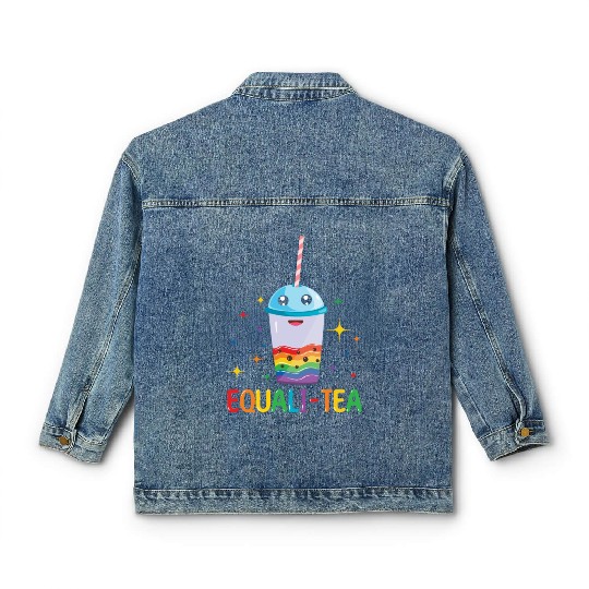 Equality Tea Gay LGBTQ Rainbow LGBT Pride Month Classic Women's Denim Jackets